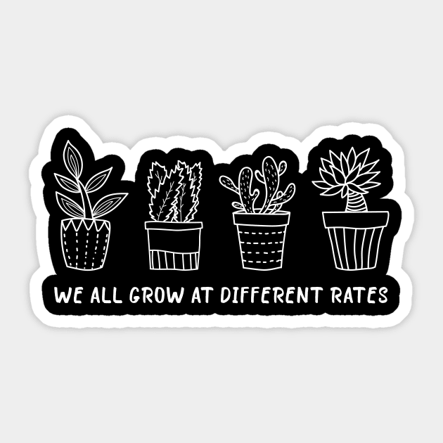 Women Teacher Shirt We All Grow at Different Rates Letter Print Plant Graphic Tees Preschool Elementary Teaching Gift Sticker by DesignergiftsCie